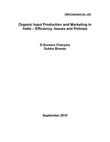 Organic Input Production and Marketing in India - Indian Institute of ...
