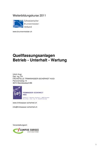 Quellfassungsanlagen Betrieb - Unterhalt - Wartung