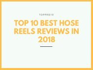 Top 10 Best Hose Reels Reviews in 2018
