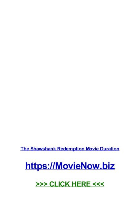 THe sHAwShAnK redEMption moviE duraTiON