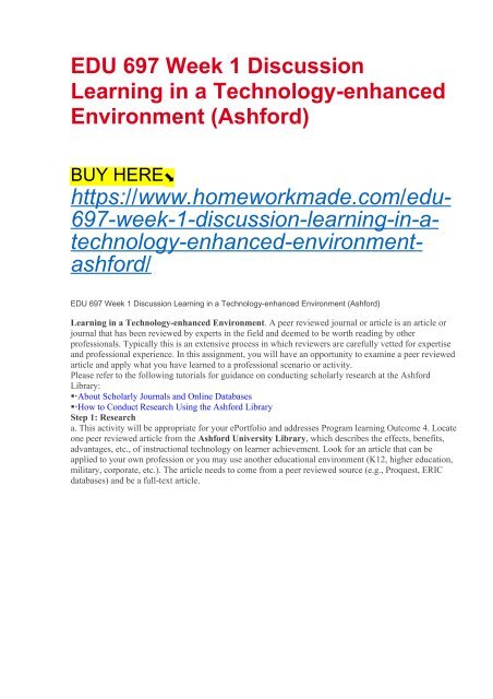 EDU 697 Week 1 Discussion Learning in a Technology-enhanced Environment (Ashford)