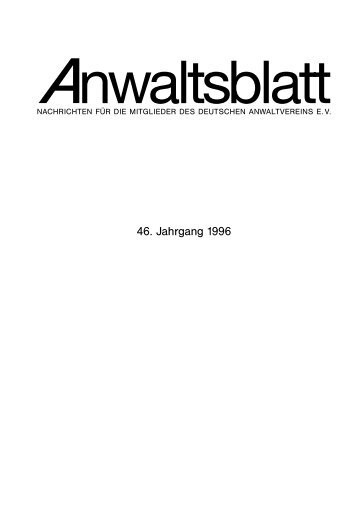 46. Jahrgang 1996 - Anwaltsblatt - Deutscher Anwaltverein