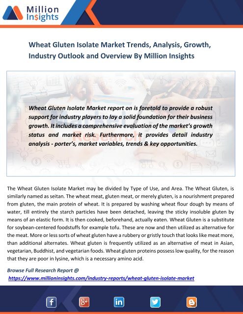 Wheat Gluten Isolate Market Trends, Analysis, Growth, Industry Outlook and Overview By Million Insights