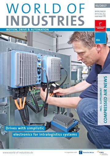 WORLD OF INDUSTRIES - MOTION, DRIVE & AUTOMATION 2/2017
