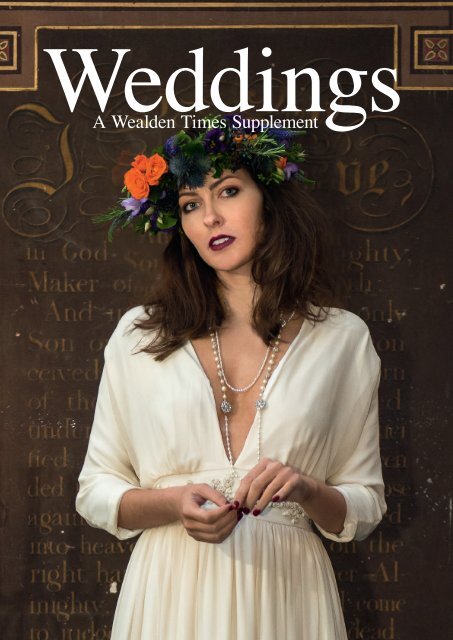 Wealden Times | WT192 | February 2018 | Wedding supplement inside