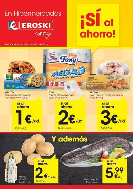 Eroski Hipermercados ¡SÍ al ahorro! ofertas del 25 al 31 de enero 2018