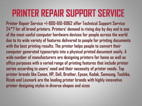 Printer Repair Service +1-800-610-6962