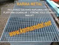 KARMA METAL metal platformr izgara tam gecme yarim gecme izgaralar