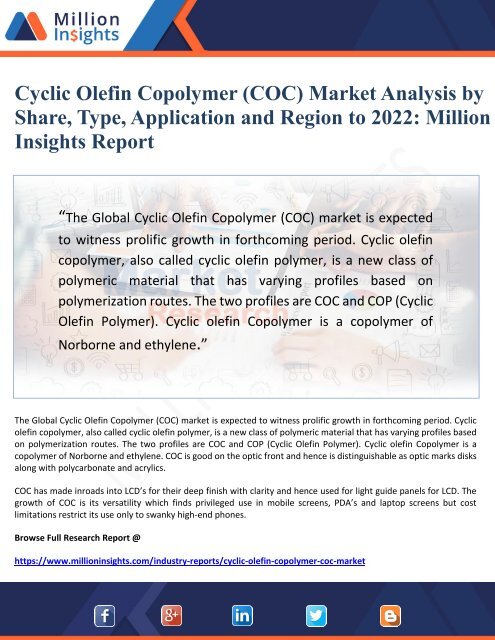 Cyclic Olefin Copolymer (COC) Market Analysis by Share, Type, Application and Region to 2022-Million Insights Report