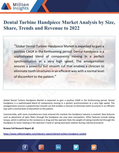 Dental Turbine Handpiece Market Analysis by Size, Share, Trends and Revenue to 2022