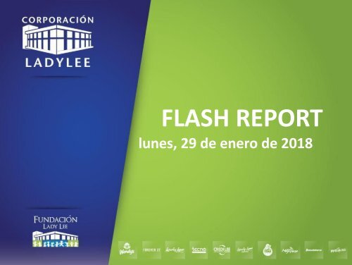 Flash Report  29 de Enero, 2018