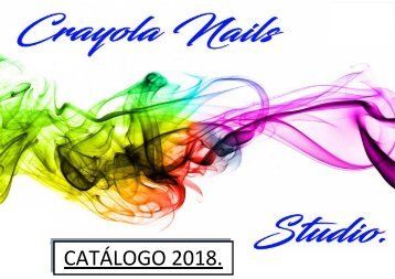 Catálogo Crayola Nails Studio.