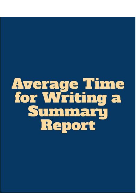 Average Time for Writing a Summary Report