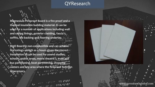 QYResearch: The global Magnesium Fireproof Board market is expected to reach USD 1270.05 million by 2021