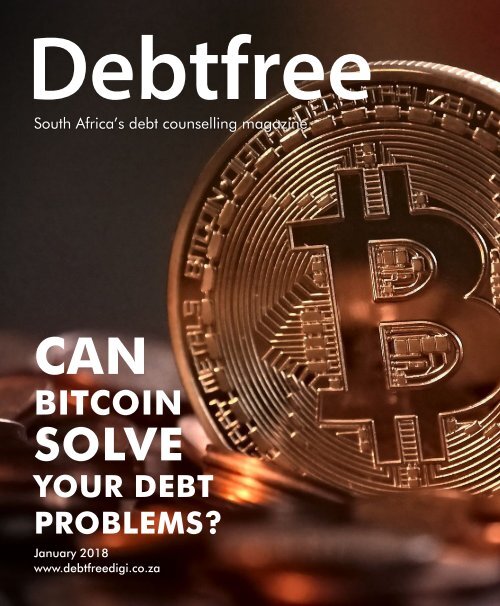 Debtfree Magazine January 2018