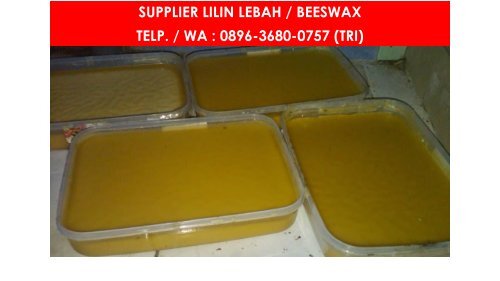 PROMO, WA : 0896 3680 0757, Dimana Jual Beeswax Malang, Jual Beeswax Eceran Malang