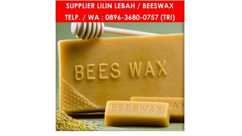 PROMO, WA : 0896 3680 0757, Harga Beeswax Murah Malang, Jual Natural Beeswax Malang