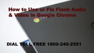 18002402551How to Use or Fix Flash Audio & Video in Google Chrome