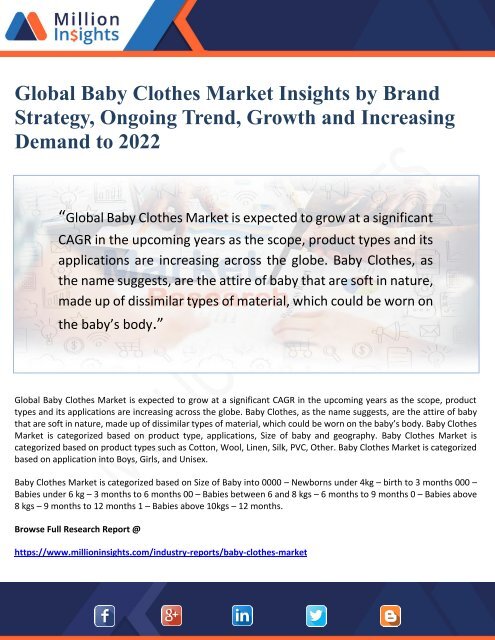 Global Baby Clothes Market Insights by Brand Strategy, Ongoing Trend, Growth and Increasing Demand to 2022