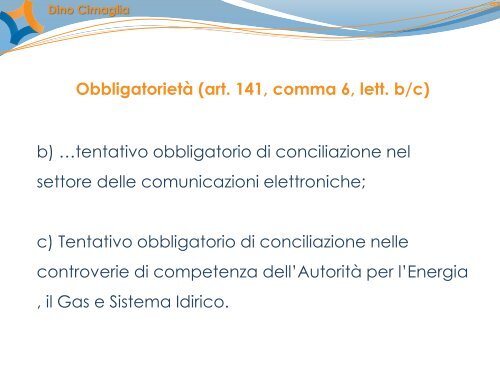 5. Evoluzione normativa della conciliazione paritetica (Cimaglia)