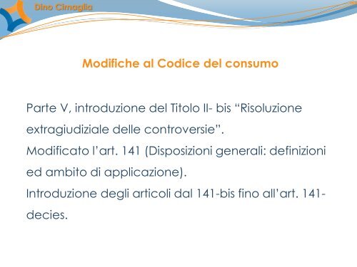 5. Evoluzione normativa della conciliazione paritetica (Cimaglia)