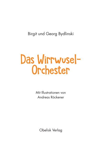 Leseprobe "Das Wirrwusel-Orchester"