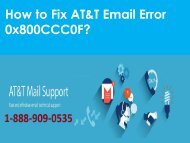 AT&T Email Error 0x800CCC0F Call 1-888-909-0535 AT&T Support Number