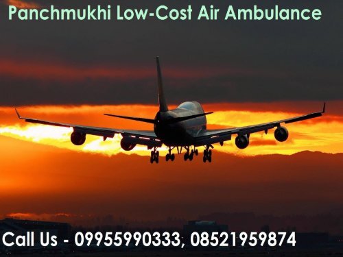 Hire Finest Medical Air Ambulance Service in Chennai - Panchmukhi
