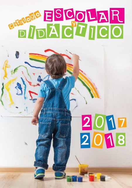 CATALOGO ESCOLAR Y DIDACTICO 2018 definitivo