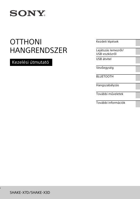 Sony SHAKE-X3D - SHAKE-X3D Consignes d&rsquo;utilisation Hongrois