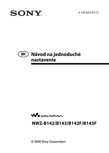 Sony NWZ-B143F - NWZ-B143F Mode d'emploi Slovaque
