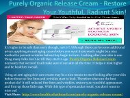  Purely Organic Release Cream - Anti Aging Cream to Repair Damaged Skin!