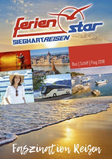 Sieghart Reisen Sommerkatalog 2018 Sachsen, Sachsen-Anhalt, Thüringen