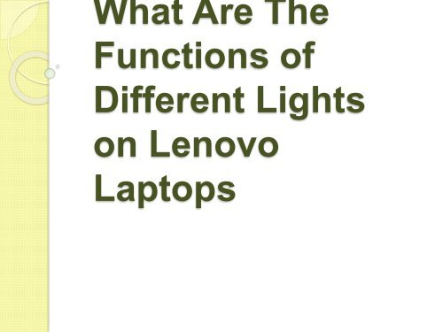 What Are The Functions of Different Lights on Lenovo Laptops