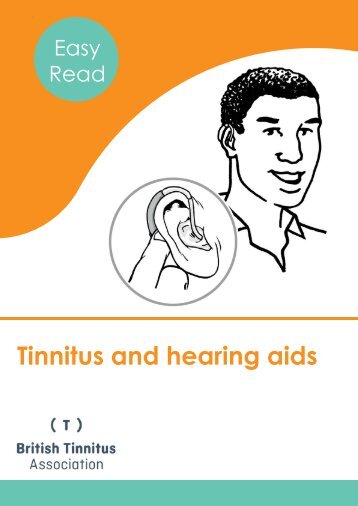 Tinnitus and hearing aids - Easy Read