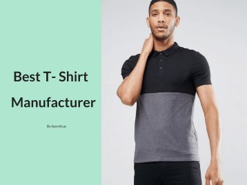 Best T- Shirt Manufacturer