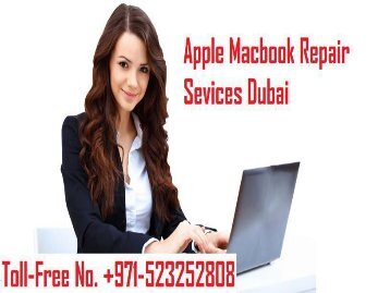 Apple Mac Repair Services in Dubai |+971-523252808 Toll-Free 