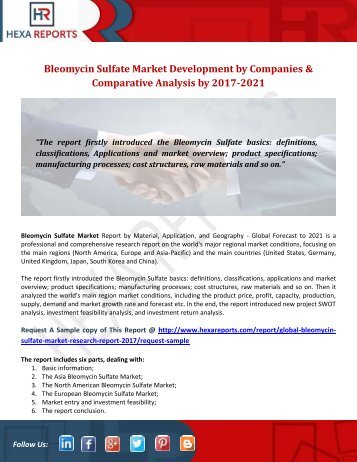 Bleomycin Sulfate Market Development by Companies & Comparative Analysis by 2017-2021