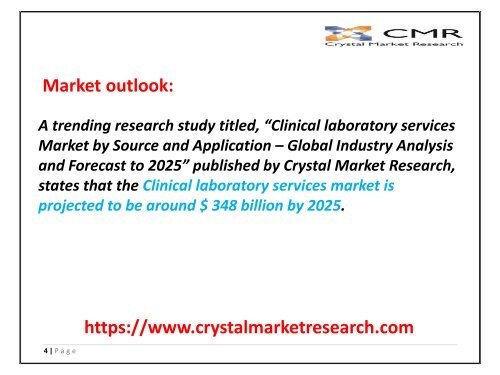 CLINICAL LABORATORY SERVICES MARKET BY TEST TYPE AND SERVICE PROVIDER - GLOBAL INDUSTRY ANALYSIS AND FORECAST TO 2025