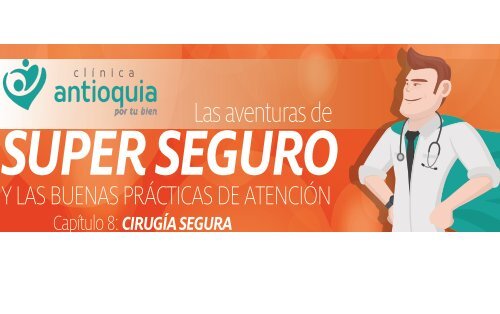 SÚPER SEGURO Ed. 08  - Cirugía Segura