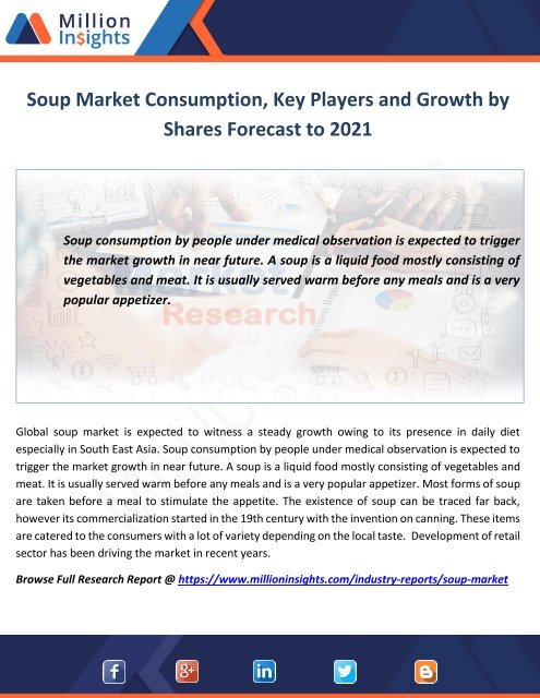 Soup Market Consumption, Key Players and Growth by Shares Forecast to 2021