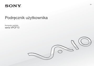 Sony VPCF13S1R - VPCF13S1R Mode d'emploi Polonais
