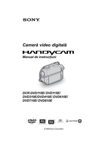 Sony DCR-DVD610E - DCR-DVD610E Mode d'emploi Roumain