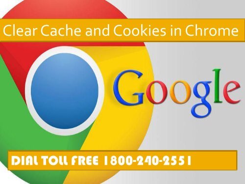 How to Clear Cache and Cookies in Chrome