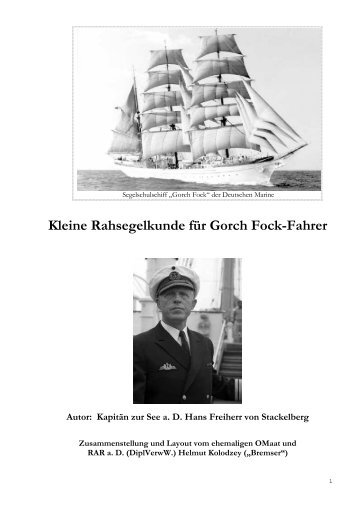 Kleine Rahselegkunde für Gorch Fock-Fahrer vom 23.09.2012