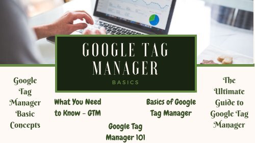 Google Tag Manager Basics