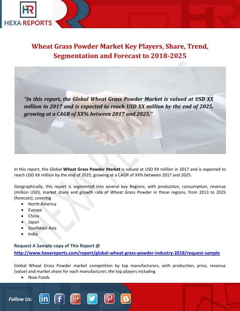 Wheat Grass Powder Market Key Players, Share, Trend, Segmentation and Forecast to 2018-2025