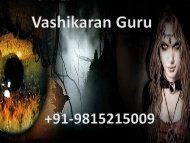 Best Vashikaran Guru-+91-9815215009