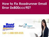 Roadrunner Email Error 0x800ccc90 Call 1-888-909-0535 Roadrunner Support Number